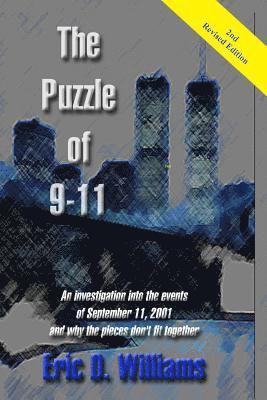 The Puzzle of 911: An investigation into the events of September 11, 2001 and why the pieces don't fit together (hftad)