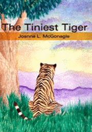 The Tiniest Tiger (inbunden)