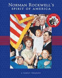 Norman Rockwell's Spirit of America (inbunden)
