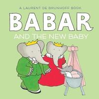 Babar and the New Baby (kartonnage)
