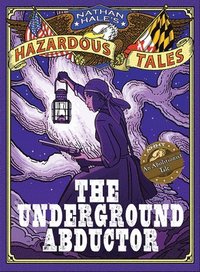 Nathan Hale's Hazardous Tales (inbunden)