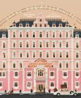 The Wes Anderson Collection: The Grand Budapest Hotel (inbunden)
