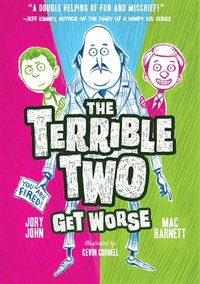 The Terrible Two Get Worse (inbunden)