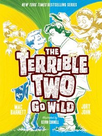 Terrible Two Go Wild (inbunden)