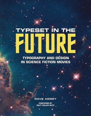 Typeset in the Future: (inbunden)