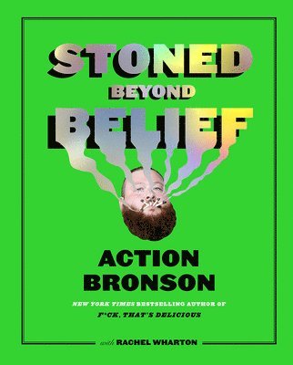 Stoned Beyond Belief (häftad)