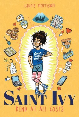 Saint Ivy: Kind at All Costs (häftad)