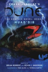 DUNE: The Graphic Novel, Book 2: MuadDib (inbunden)