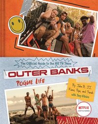 Outer Banks: Pogue Life (inbunden)
