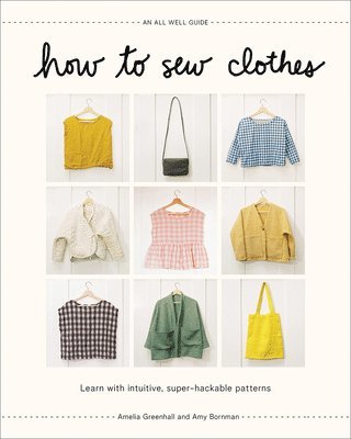 How to Sew Clothes (häftad)