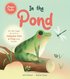 In the Pond: A Magic Flaps Book