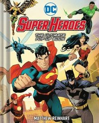 DC Super Heroes: The Ultimate Pop-Up Book (inbunden)
