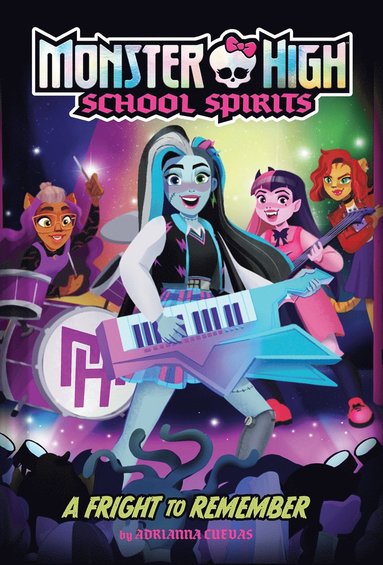 Fright to Remember (Monster High #1) (hftad)