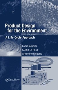Product Design for the Environment (e-bok)