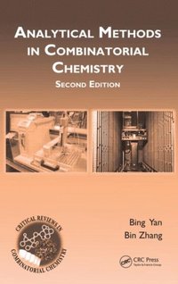 Analytical Methods in Combinatorial Chemistry, Second Edition (e-bok)