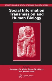 Social Information Transmission and Human Biology (e-bok)