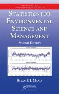 Statistics for Environmental Science and Management (inbunden)