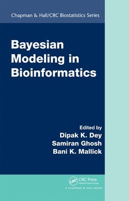 Bayesian Modeling in Bioinformatics (inbunden)