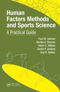Human Factors Methods and Sports Science (inbunden)