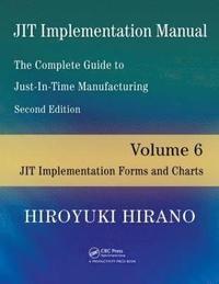 JIT Implementation Manual -- The Complete Guide to Just-In-Time Manufacturing (häftad)