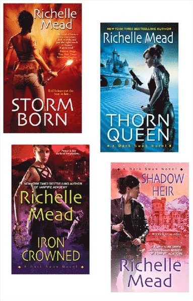 Richelle Mead Dark Swan Bundle: Storm Born, Thorn Queen, Iron Crowned & Shadow Heir (häftad)