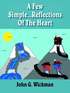 A Few Simple...Reflections Of The Heart