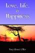 Love, Life, and Happiness