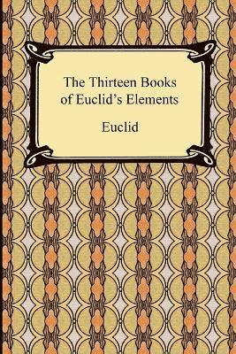 Thirteen Books of Euclid's Elements (inbunden)