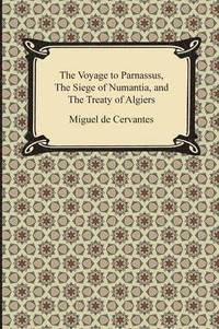 The Voyage to Parnassus, the Siege of Numantia, and the Treaty of Algiers (häftad)