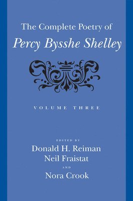 Complete Poetry of Percy Bysshe Shelley (hftad)