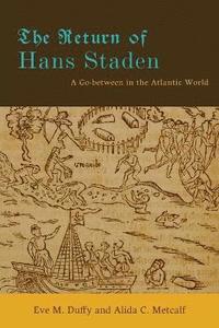 The Return of Hans Staden (hftad)