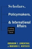 Scholars, Policymakers, and International Affairs (hftad)