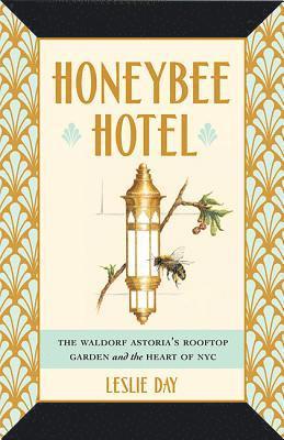 Honeybee Hotel (inbunden)