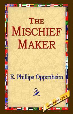 The Mischief-Maker (inbunden)