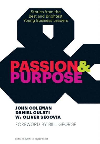Passion and Purpose (inbunden)