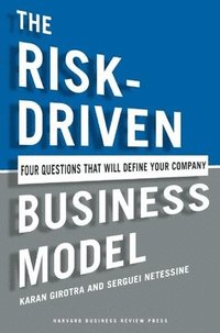 The Risk-Driven Business Model (inbunden)