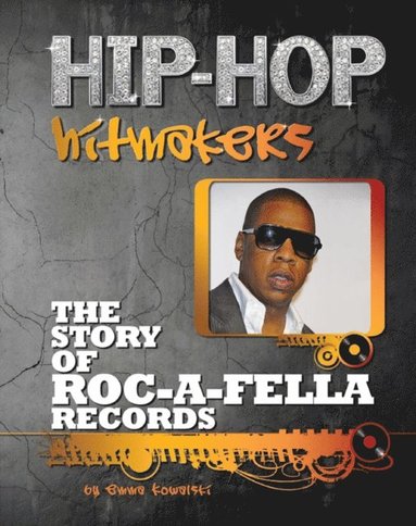 Story of Roc-A-Fella Records (häftad)
