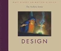 Walt Disney Animation Studios - The Archive Series: Design (inbunden)