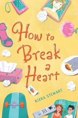 How To Break A Heart (häftad)