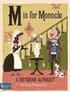 M Is for Monocle: A Victorian Alphabet