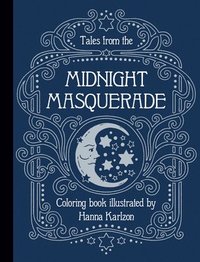 Tales from the Midnight Masquerade Coloring Book (häftad)