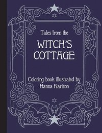 Tales from the Witch's Cottage (inbunden)