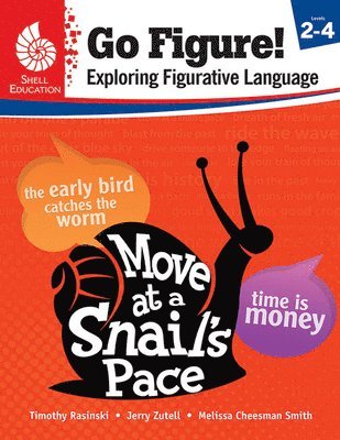 Go Figure! Exploring Figurative Language, Levels 2-4 (häftad)