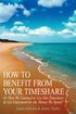 How to Benefit from Your Timeshare