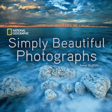 National Geographic Simply Beautiful Photographs (inbunden)