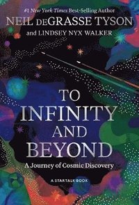To Infinity and Beyond (inbunden)