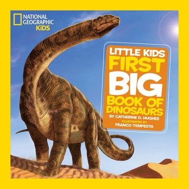 Little Kids First Big Book of Dinosaurs (h�ftad)