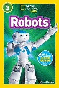 Nat Geo Readers Robots Lvl 3 (häftad)
