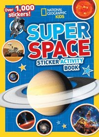 National Geographic Kids Super Space Sticker Activity Book (häftad)