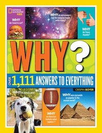 Why? Over 1,111 Answers to Everything (inbunden)